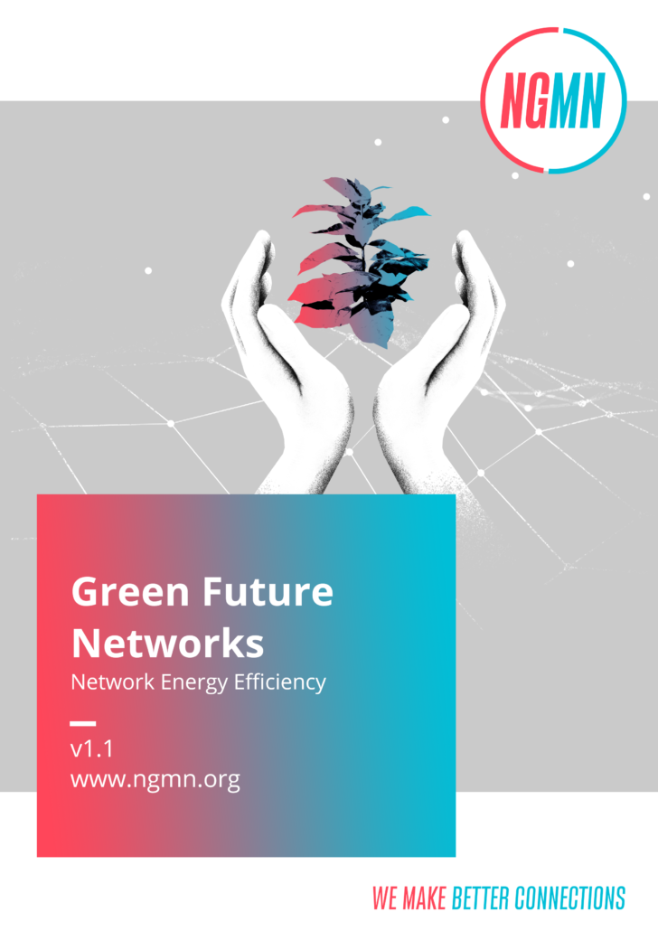 Green Future Networks: Network Energy Efficiency - NGMN