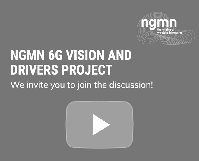 NGMN 6G VISION AND DRIVERS PROJECT