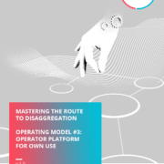 Operating Model nr.3 - Operator Platform for Own Use